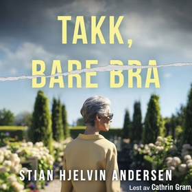 Takk, bare bra