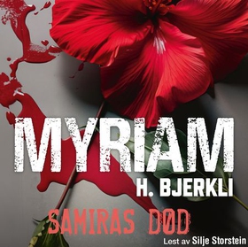 Samiras død (lydbok) av Myriam H. Bjerkli
