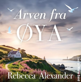 Arven fra øya (lydbok) av Rebecca Alexander