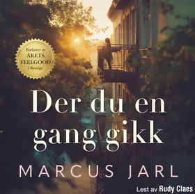 Der du en gang gikk (lydbok) av Marcus Jarl