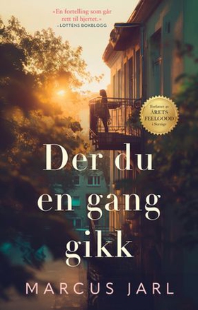 Der du en gang gikk (ebok) av Marcus Jarl