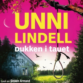 Dukken i tauet (lydbok) av Unni Lindell