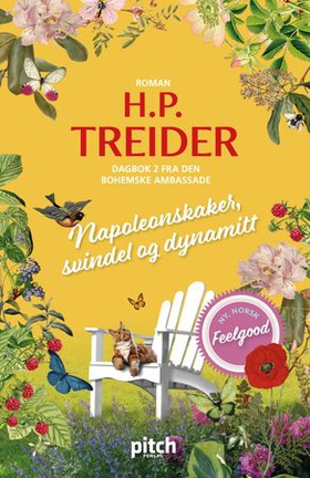 Napoleonskaker, svindel og dynamitt (ebok) av Hans Petter Treider