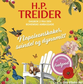 Napoleonskaker, svindel og dynamitt (lydbok) av Hans Petter Treider