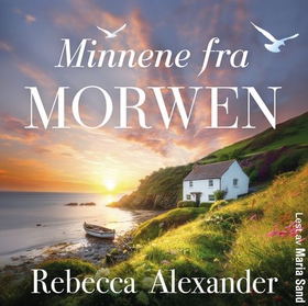 Minnene fra Morwen (lydbok) av Rebecca Alexander