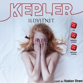 Ildvitnet (lydbok) av Lars Kepler