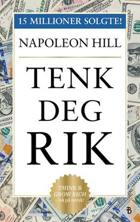 Tenk deg rik (ebok) av Napoleon Hill