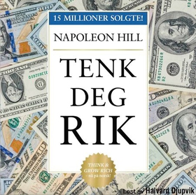 Tenk deg rik (lydbok) av Napoleon Hill