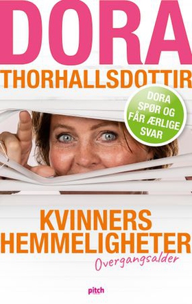 Kvinners hemmeligheter - overgangsalder (ebok) av Dora Thorhallsdottir