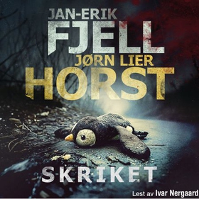 Skriket (lydbok) av Jørn Lier Horst