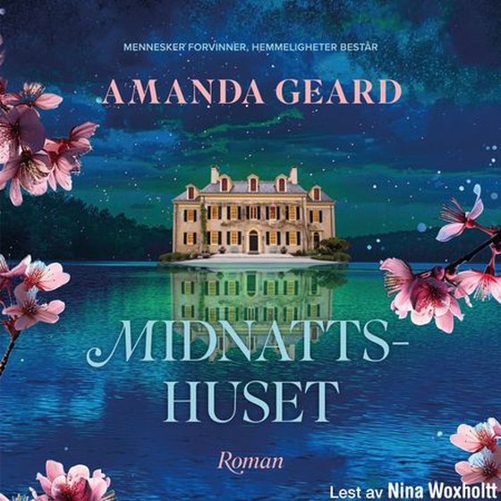 Midnattshuset (lydbok) av Amanda Geard