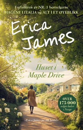 Huset i Maple Drive (ebok) av Erica James