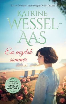 En engelsk sommer (ebok) av Katrine Wessel-Aas