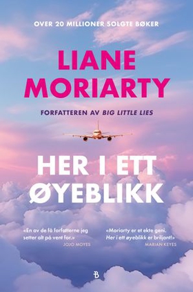 Her i ett øyeblikk (ebok) av Liane Moriarty