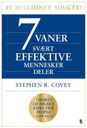 7 vaner svært effektive mennesker deler