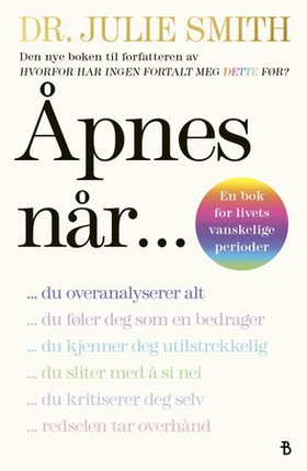 Åpnes når...