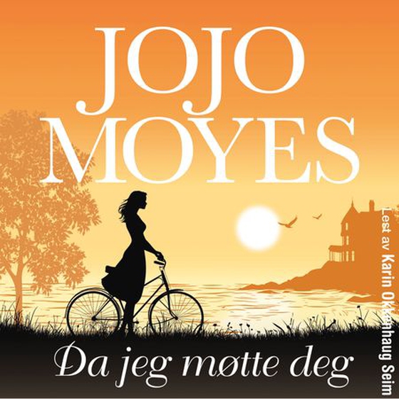 Da jeg møtte deg (lydbok) av Jojo Moyes