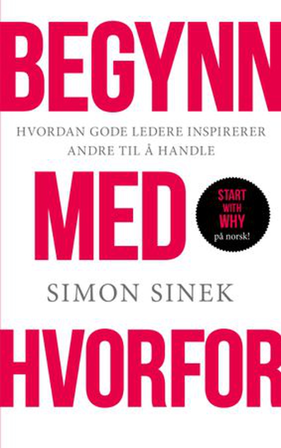 Begynn med hvorfor