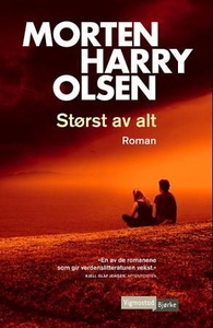 Størst av alt (ebok) av Morten Harry Olsen