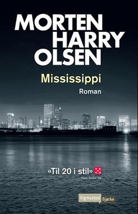 Mississippi (ebok) av Morten Harry Olsen