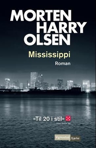 Mississippi (ebok) av Morten Harry Olsen