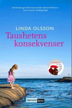 Taushetens konsekvenser (ebok) av Linda Olsson