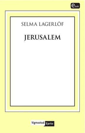Jerusalem (ebok) av Selma Lagerlöf