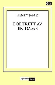 Portrett av en dame (ebok) av Henry James