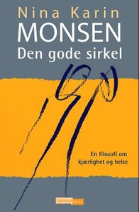Den gode sirkel (ebok) av Nina Karin Monsen