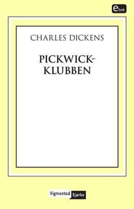 Pickwick-klubben (ebok) av Charles Dickens