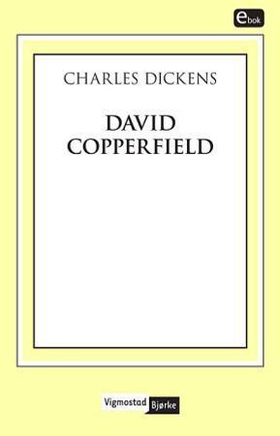 David Copperfield (ebok) av Charles Dickens
