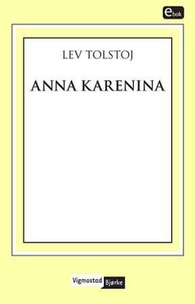 Anna Karenina (ebok) av Lev Tolstoj