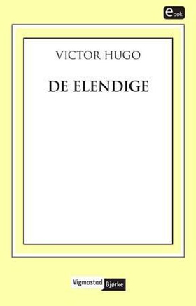 De elendige (ebok) av Victor Hugo