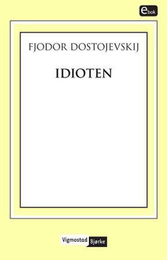 Idioten
