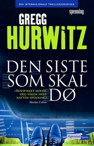 Den siste som skal dø (ebok) av Gregg Hurwitz