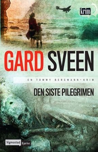 Den siste pilegrimen (ebok) av Gard Sveen