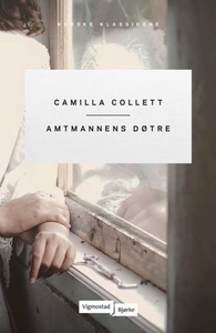Amtmannens døtre (ebok) av Camilla Collett