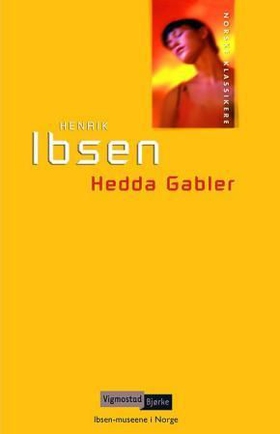 Hedda Gabler - skuespill i fire akter (1890) (ebok) av Henrik Ibsen