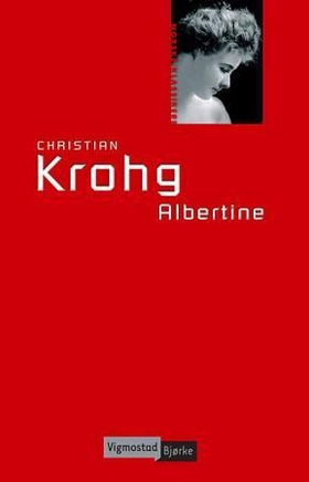 Albertine (ebok) av Christian Krohg
