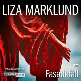 Fasadefall (lydbok) av Liza Marklund