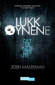 Lukk øynene (ebok) av Josh Malerman