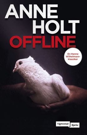 Offline (ebok) av Anne Holt