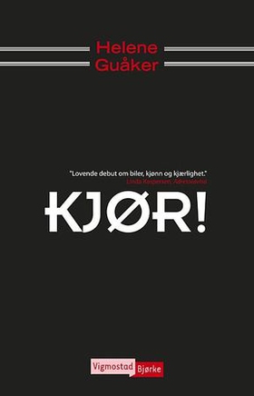 Kjør! (ebok) av Helene Guåker