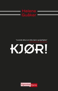Kjør! (ebok) av Helene Guåker