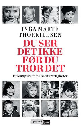 Du ser det ikke før du tror det