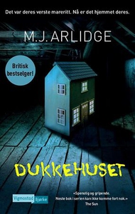 Dukkehuset (ebok) av M.J Arlidge