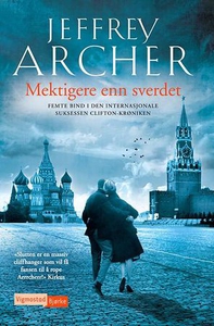 Mektigere enn sverdet (ebok) av Jeffrey Arche