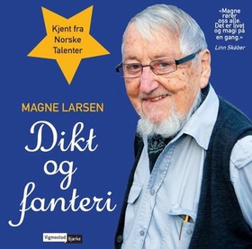 Dikt og fanteri (lydbok) av Magne Larsen