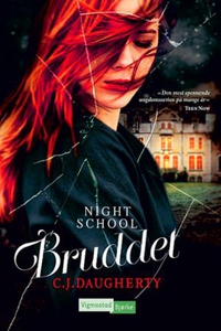Bruddet (ebok) av C. J. Daugherty, C.J. Daugh