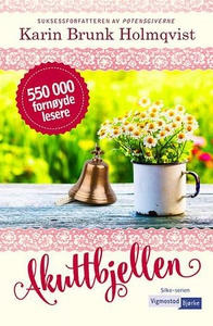 Akuttbjellen (ebok) av Karin Brunk Holmqvist